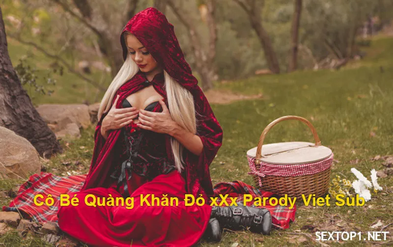 Cô bé quàng khăn đỏ chịch parody vietsub